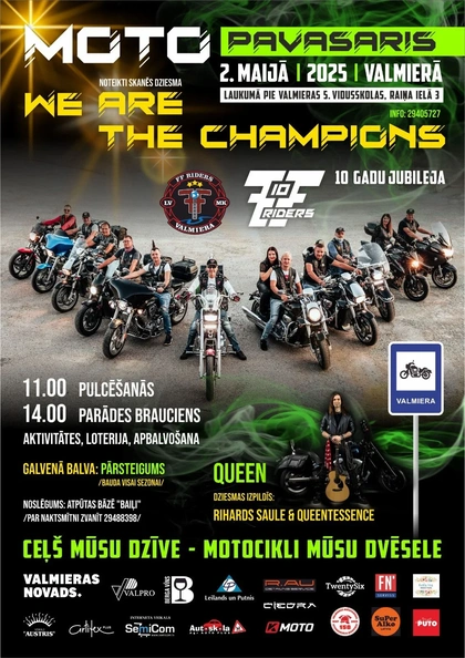 "We Are The Champions" Valmierā 2.maijā 12.00