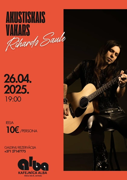 Akustiskais vakars - Rihards Saule 26.aprīlī 19.00